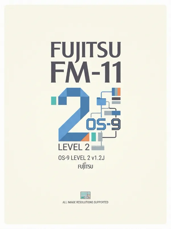 Скачать
Fujitsu FM-11 OS-9 Level 2 v1.2J